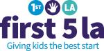 First 5 LA: Giving kids the best start